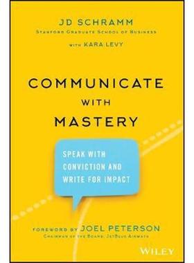 按需印刷Communicate with Mastery:Speak With Conviction and Write for Impact[9781119550099]