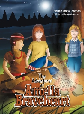 按需印刷The Adventures of Amelia Braveheart[9781469131962]
