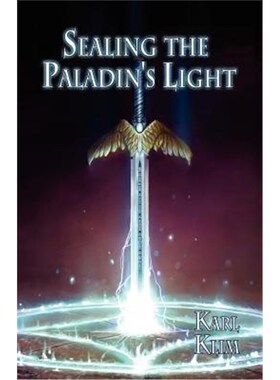 按需印刷不退不换Sealing the Paladin's Light[9781621412823]