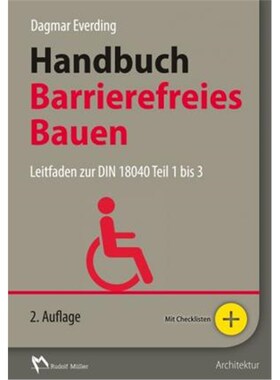 预订不退不换德语 Handbuch Barrierefreies Bauen:Leitfaden zur DIN 18040 Teil 1 bis 3. Mit Checklisten