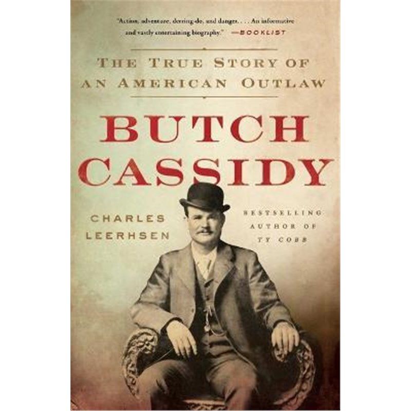 预订butch cassidy:the true story of an american outlaw