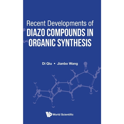 按需印刷Recent Developments of Diazo Compounds in Organic Synthesis[9781786348890]