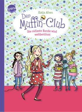 预订【德语】Der Muffin-Club - Die sußeste Bande wird weltberuhmt[9783401706832]