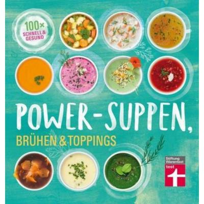 预订【德语】 Power-Suppen, Brühen & Toppings:100x schnell & gesund