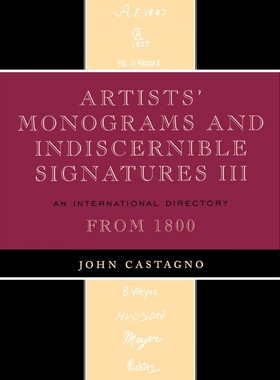按需印刷不退不换Artists' Monograms and Indiscernible Signatures III[9780810863835]