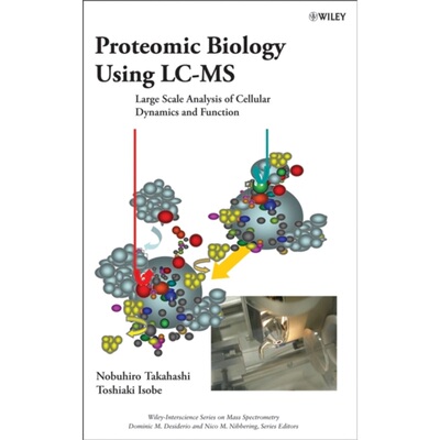 预订Proteomic Biology Using LC/MS[9780471662587]