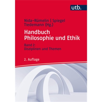 预订【德语】Handbuch Philosophie und Ethik:Band 2: Disziplinen und Themen