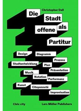 预订【德语】 Die Stadt als offene Partitur:Diagramm, P