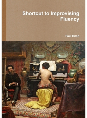 按需印刷Shortcut to Improvising Fluency[9781291883558]