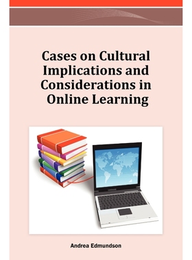 按需印刷Cases on Cultural Implications and Considerations in Online Learning[9781466618855]
