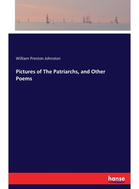 按需印刷Pictures of The Patriarchs, and Other Poems[9783744772341]