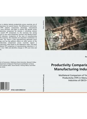 按需印刷Productivity Comparison in Manufacturing Industries[9783639096538]