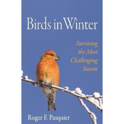 预订不退不换Birds in Winter:Surviving the Most Challenging Season