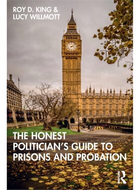 预订Honest Politician's Guide to Prisons and Probation[9780367773069]