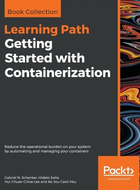 按需印刷Getting Started with Containerization[9781838645700]