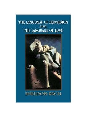 按需印刷The Language of Perversion and the Language of Love[9780765702302]