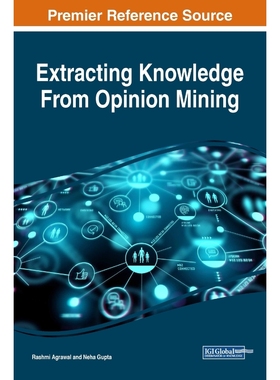 按需印刷Extracting Knowledge From Opinion Mining[9781522561170]