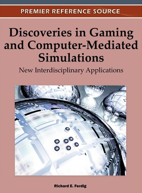 按需印刷不退不换Discoveries in Gaming and Computer-Mediated Simulations[9781609605650]