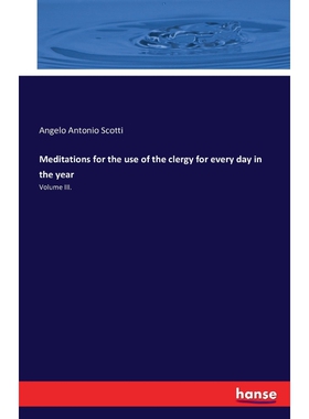 按需印刷不退不换Meditations for the use of the clergy for every day in the year[9783742814456]