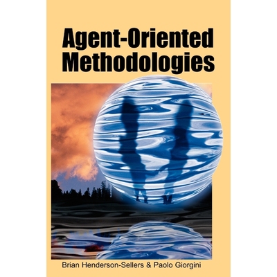 按需印刷Agent-Oriented Methodologies[9781591405818]