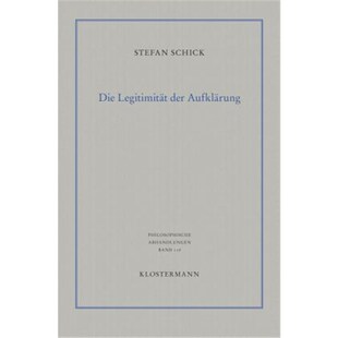 预订不退不换德语Die Legitimität der Aufklärung:Selbstbestimmung der Vernunft bei Immanuel Kant