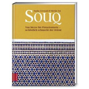 预订【德语】 Souq:Von Mezze bis Pistazientorte - so köstlich schmeckt der Orient
