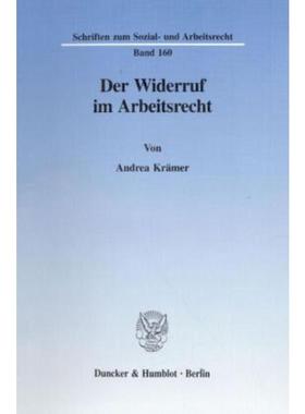 预订【德语】 Der Widerruf im Arbeitsrecht.: