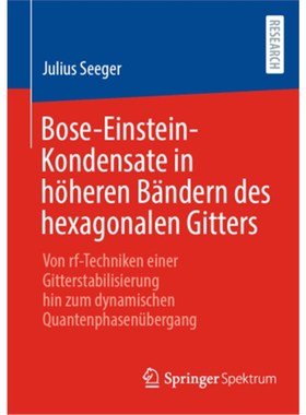 预订【德语】Bose-Einstein-Kondensate in höheren Bändern des hexagonalen Gitters:Von rf-Tech