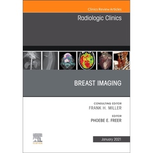 Clinics 9780323764773 America North Radiologic Issue Imaging 预订Breast
