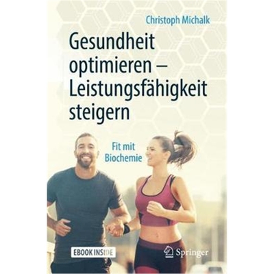 预订Gesundheit optimieren - Leistungsfahigkeit steigern:Fit mit Biochemie