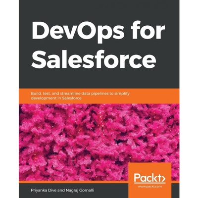按需印刷DevOps for Salesforce[9781788833349]