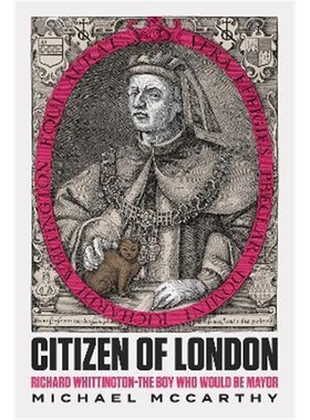 预订Citizen of London:Richard Whittington-The Boy Who Would Be Mayor