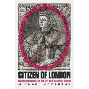 预订Citizen of London:Richard Whittington-The Boy Who Would Be Mayor