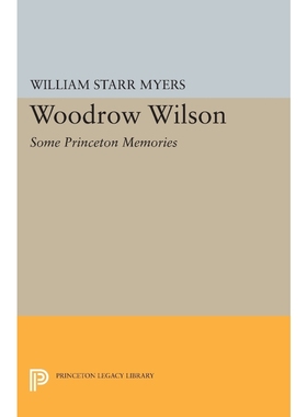 按需印刷Woodrow Wilson[9780691627618]