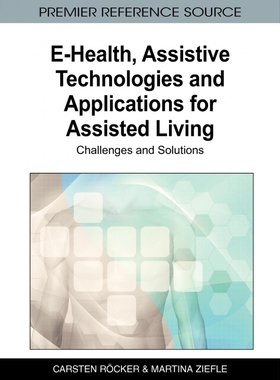 按需印刷E-Health, Assistive Technologies and Applications for Assisted Living[9781609604691]