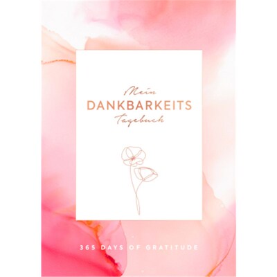预订【德语】Mein Dankbarkeits-Tagebuch: 365 Days of Gratitude:Mit Fragen und inspirierenden