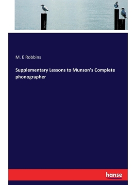 按需印刷Supplementary Lessons to Munson's Complete phonographer[9783337399818]