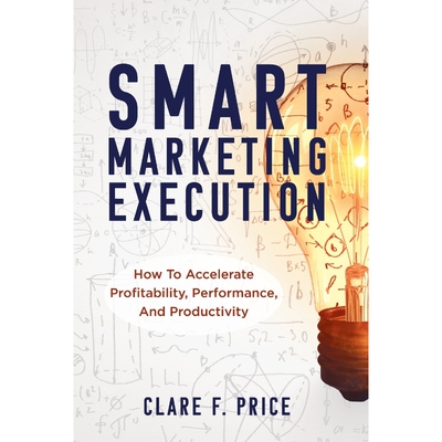 按需印刷Smart Marketing Execution[9781957651170]