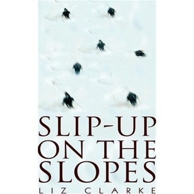 按需印刷Slip-Up on the Slopes[9780595279098]