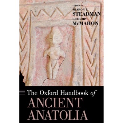 预订Oxford Handbook of Ancient Anatolia[9780199336012]
