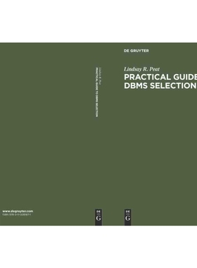 按需印刷DGYT Practical Guide to DBMS Selection[9783110081671]