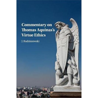 按需印刷Commentary on Thomas Aquinas's Virtue Ethics[9781316617113]
