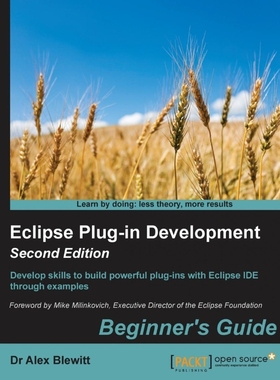 按需印刷Eclipse Plug-in Development Beginner's Guide - Second Edition[9781783980697]