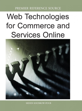 按需印刷Web Technologies for Commerce and Services Online[9781599048222]