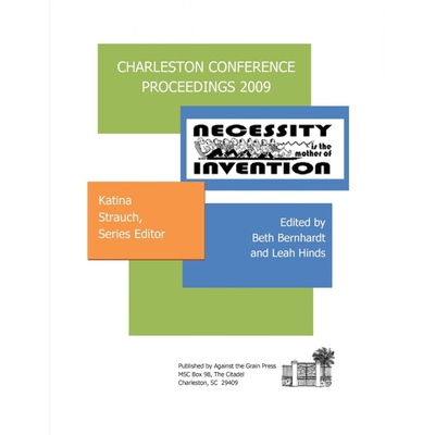 按需印刷Charleston Conference Proceedings, 2009[9780983404309]