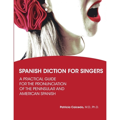 按需印刷不退不换Spanish Diction for Singers[9780981720456]