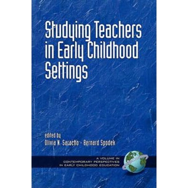 按需印刷不退不换Studying Teachers in Early Childhood Settings (PB)[9781931576864]