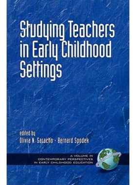 按需印刷不退不换Studying Teachers in Early Childhood Settings (PB)[9781931576864]