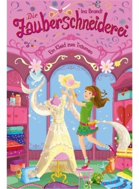 预订【德语】Die Zauberschneiderei - Ein Kleid zum Traumen[9783401603568]