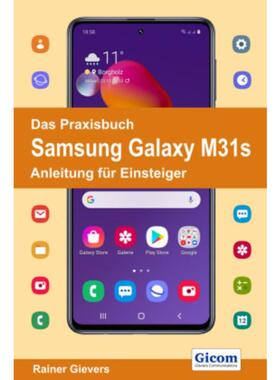 预订【德语】 Das Praxisbuch Samsung Galaxy M31s - Anleitung für Einsteiger: